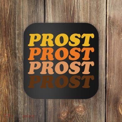 Oktoberfest Funny Prost Coaster