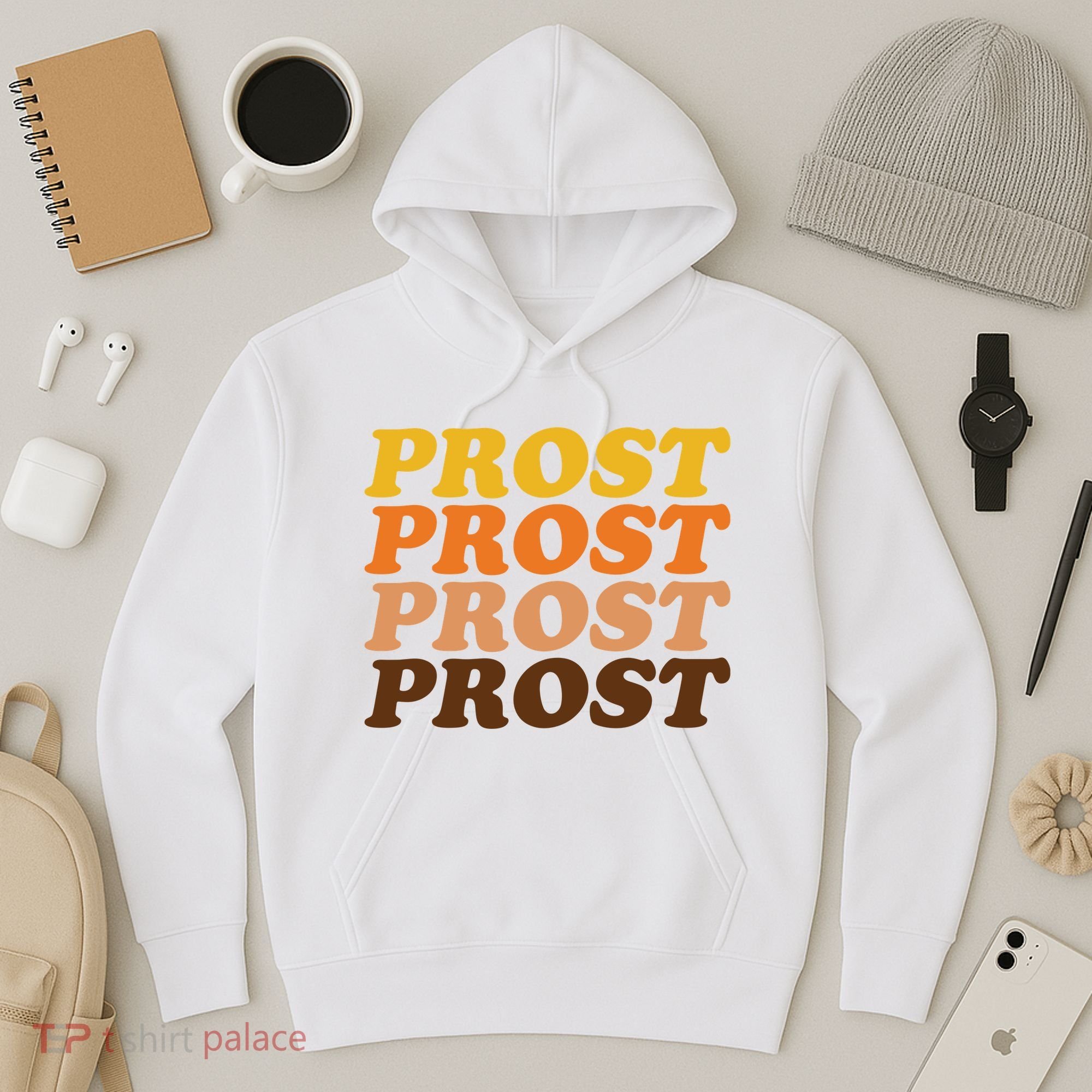 Oktoberfest Funny Prost Hoodie