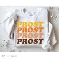 Oktoberfest Funny Prost Sweatshirt thumb 2