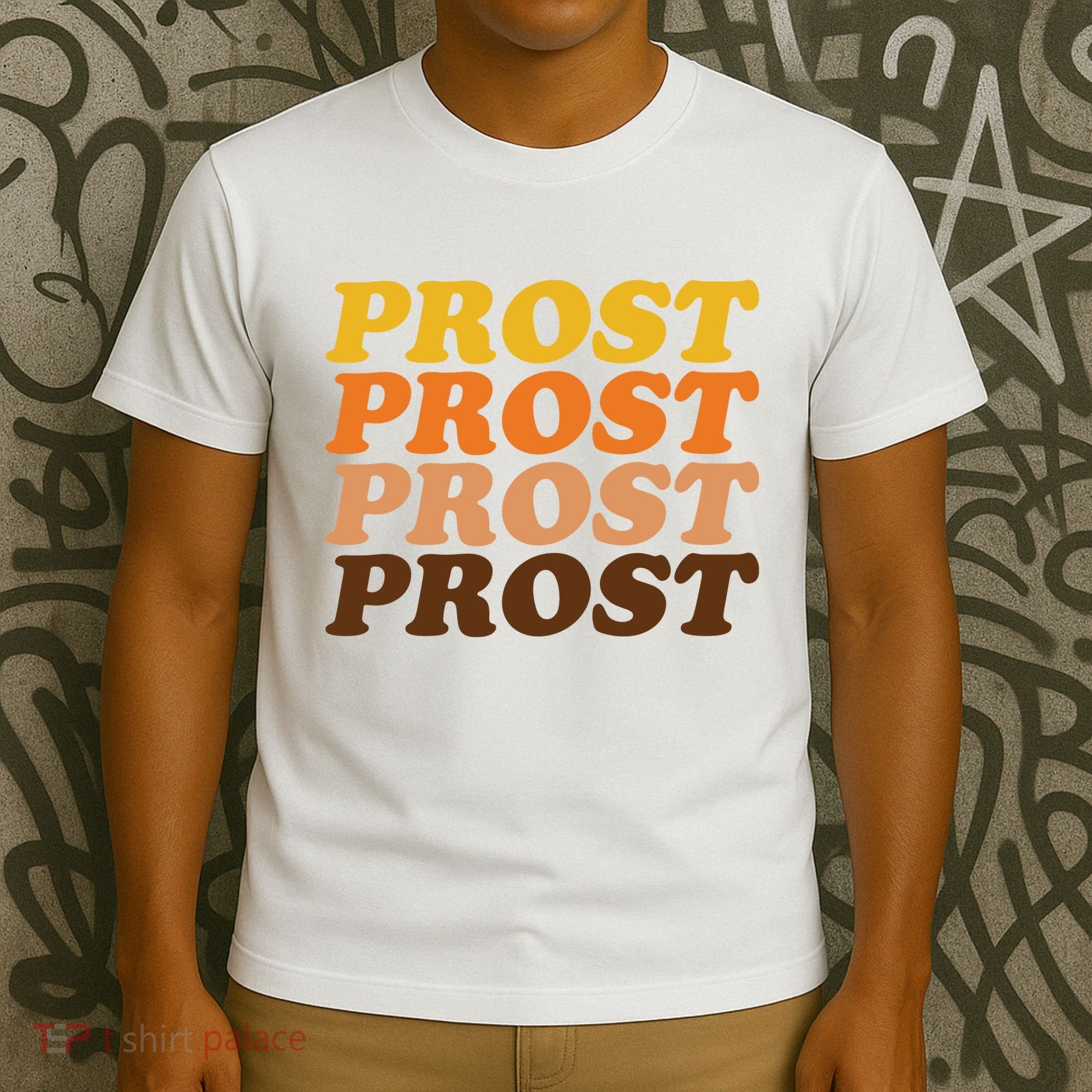 Oktoberfest Funny Prost T-Shirt