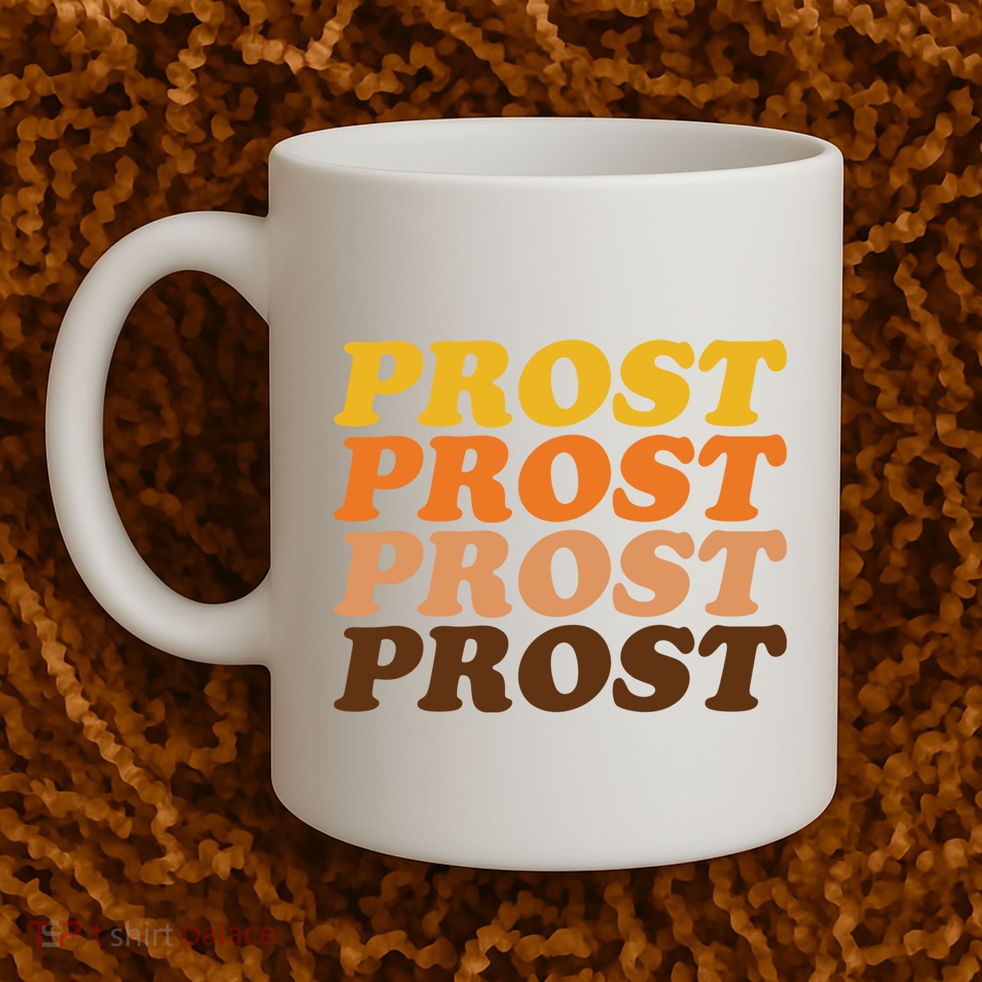 Oktoberfest Funny Prost Coffee Mug