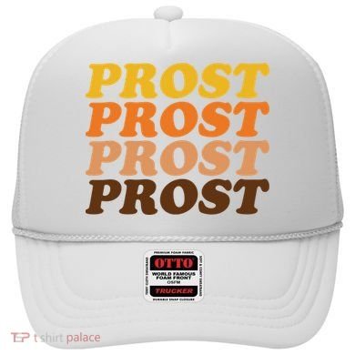 Oktoberfest Funny Prost Hat