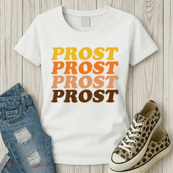 Oktoberfest Funny Prost Women's T-Shirt