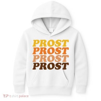 Oktoberfest Funny Prost Kids Hoodie