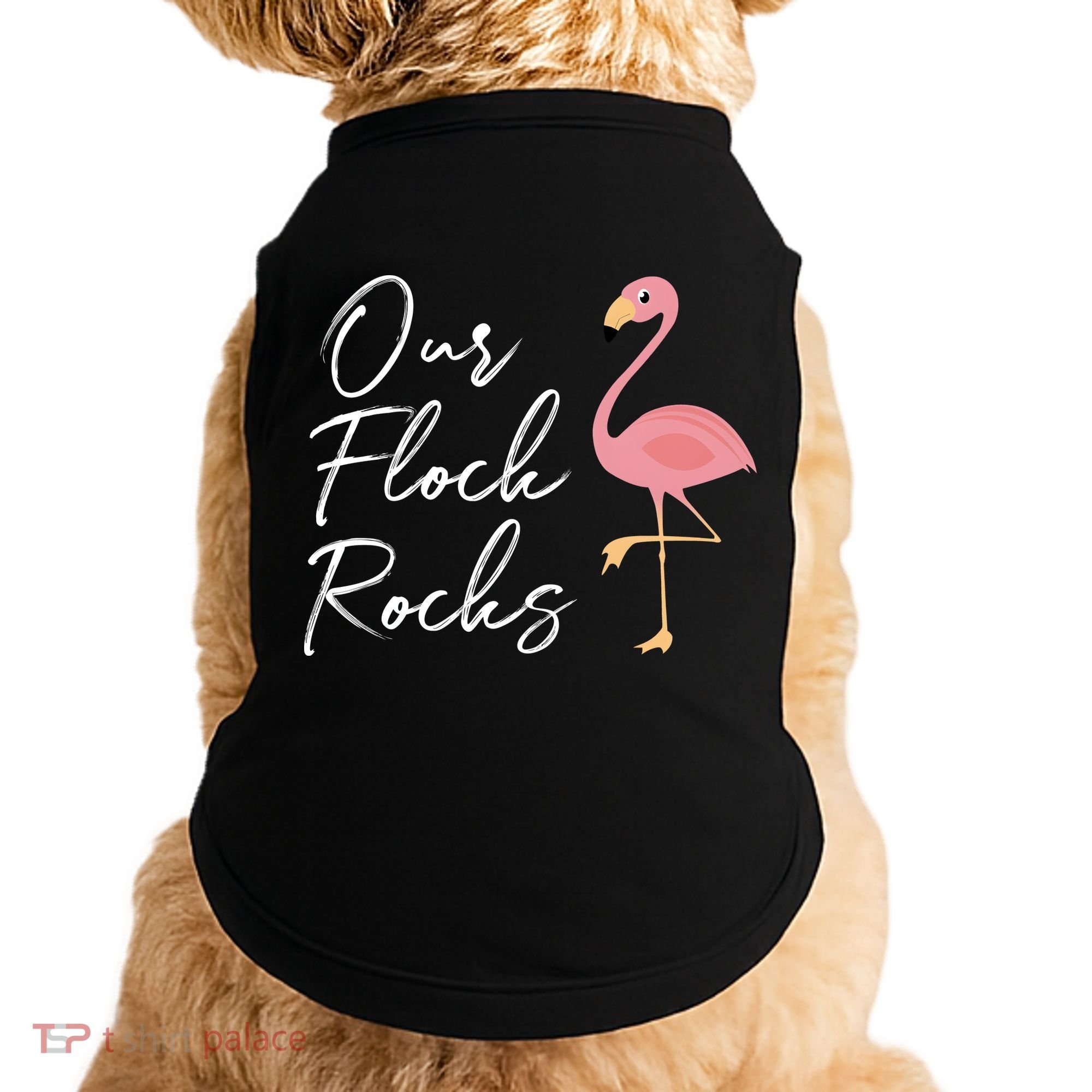 Our Flock Rocks Flamingo Lover Funny Cute Doggie Tank