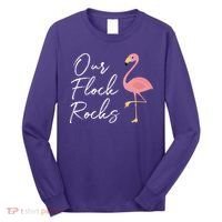 Our Flock Rocks Flamingo Lover Funny Cute Long Sleeve Shirt thumb 0