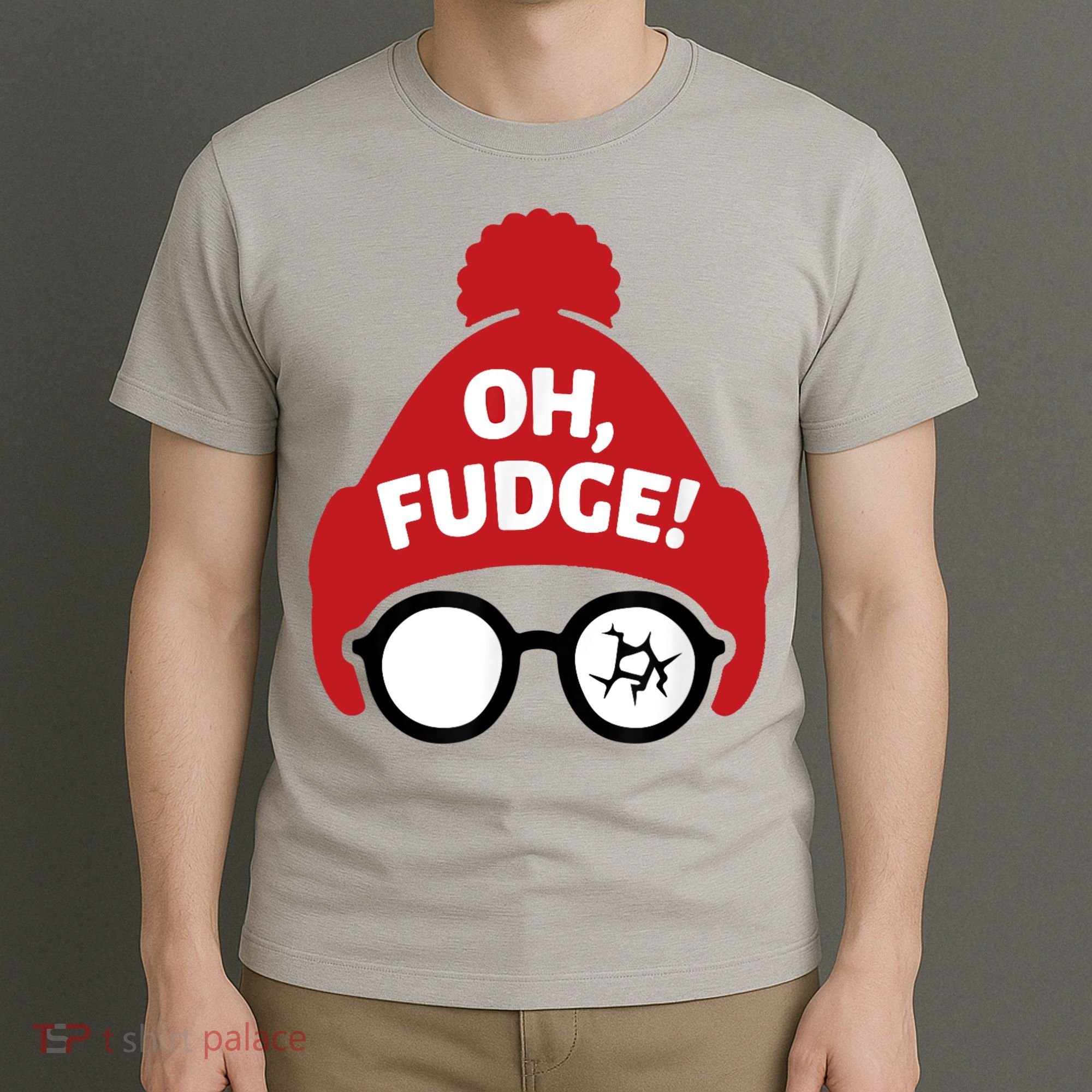 Oh Fudge Santa Hat Christmas Story Family Christmas T-Shirt