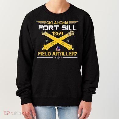 OKLAHOMA FORT SILL 1869 FIELD ARTILLERY Women's Sweatshirt