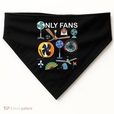 Only Fan Set Funny Ventilators And Fans USA-Made Doggie Bandana