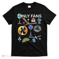 Only Fan Set Funny Ventilators And Fans T-Shirt thumb 0
