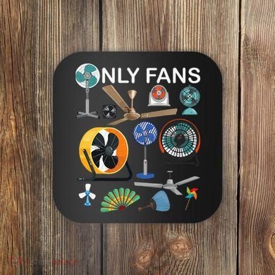 Only Fan Set Funny Ventilators And Fans Coaster