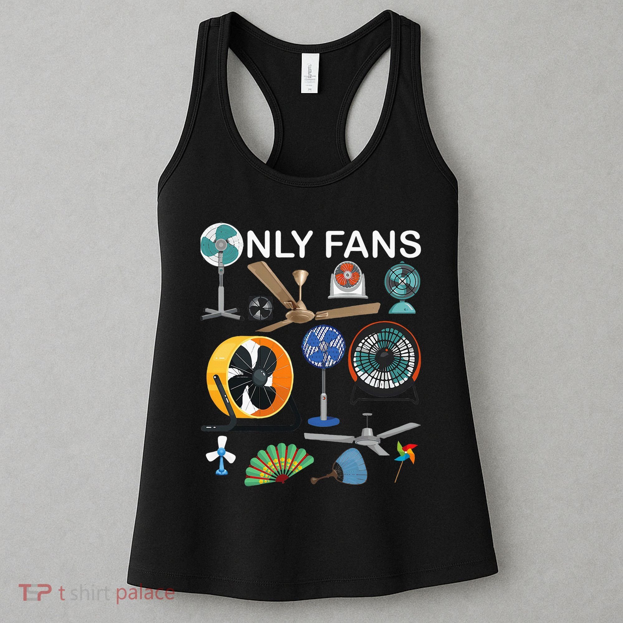 Only Fan Set Funny Ventilators And Fans Women's Tank Top