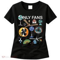 Only Fan Set Funny Ventilators And Fans Women's T-Shirt thumb 0