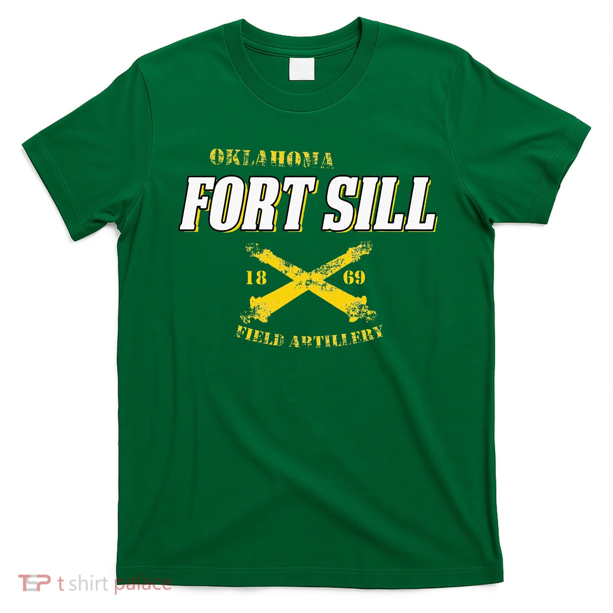 Oklahoma Fort Sill 1869 Field Artillery T-Shirt