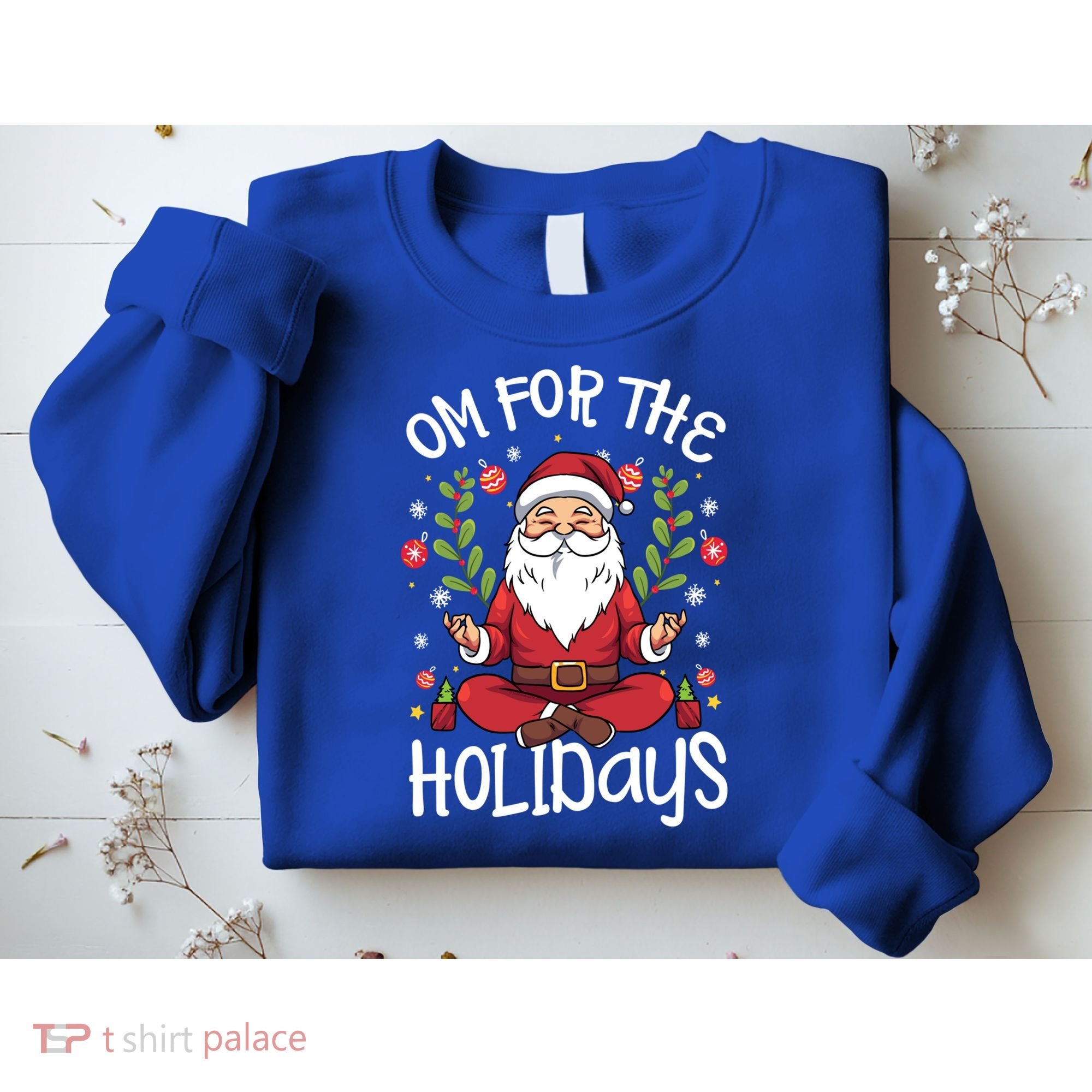Om For The Holidays Santa In Lotus Pose Santa Yoga Meaningful Gift Sweatshirt