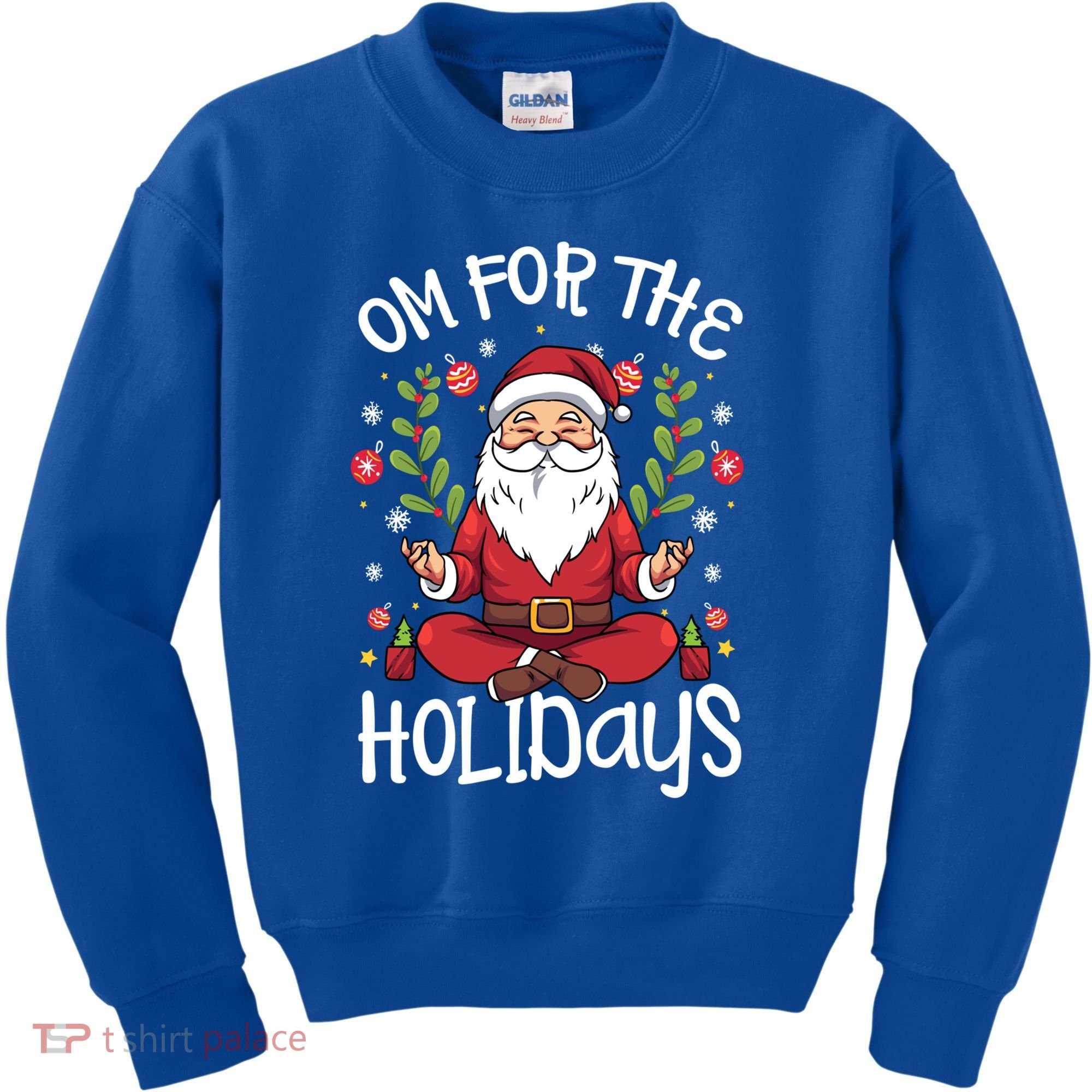 Om For The Holidays Santa In Lotus Pose Santa Yoga Meaningful Gift Kids Sweatshirt