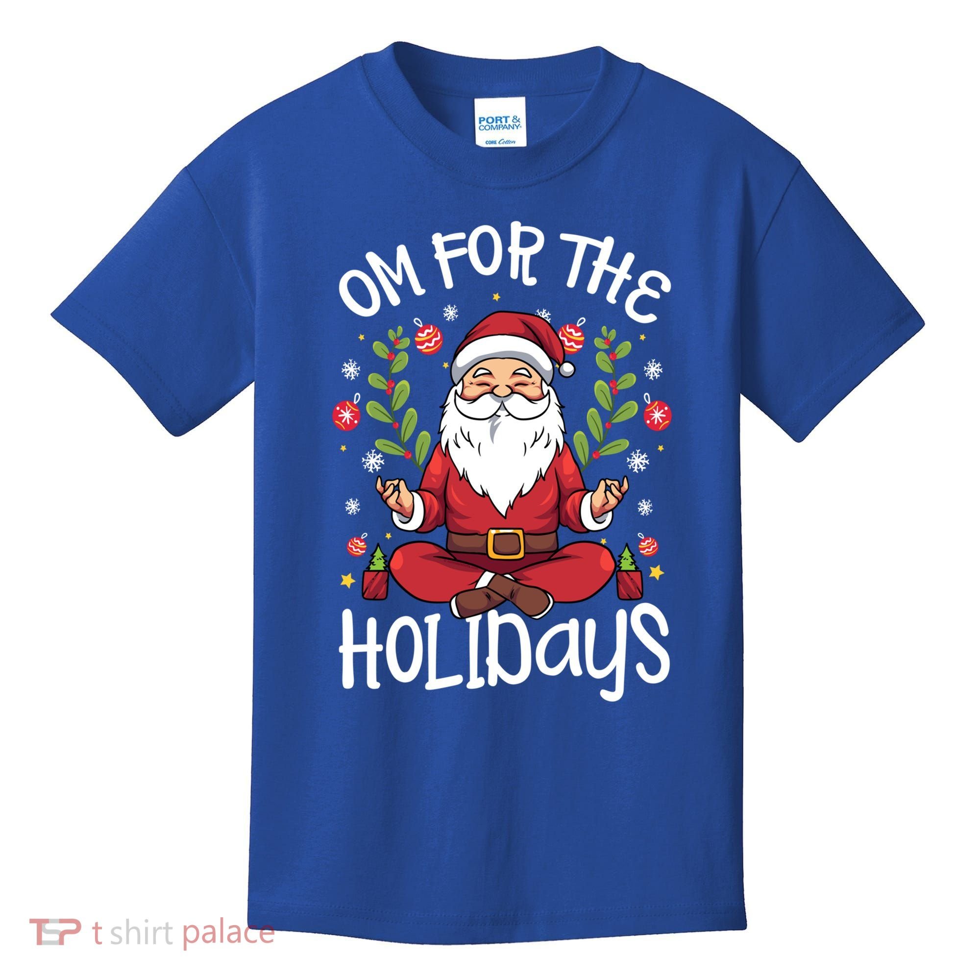Om For The Holidays Santa In Lotus Pose Santa Yoga Meaningful Gift Kids T-Shirt