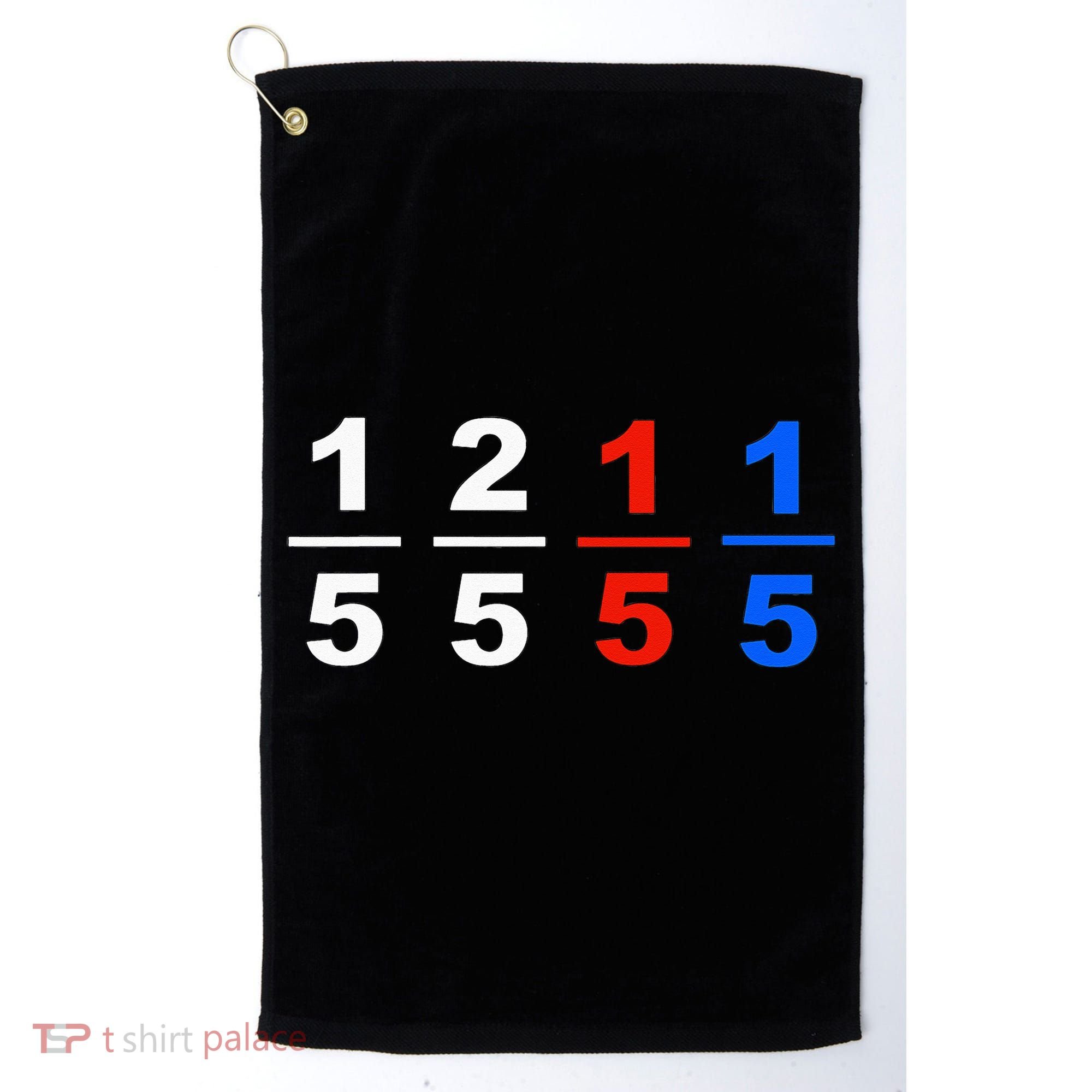 One Fifth Two Fifth Red Fifth Blue Fifth Funny Math Humor Golf Towel