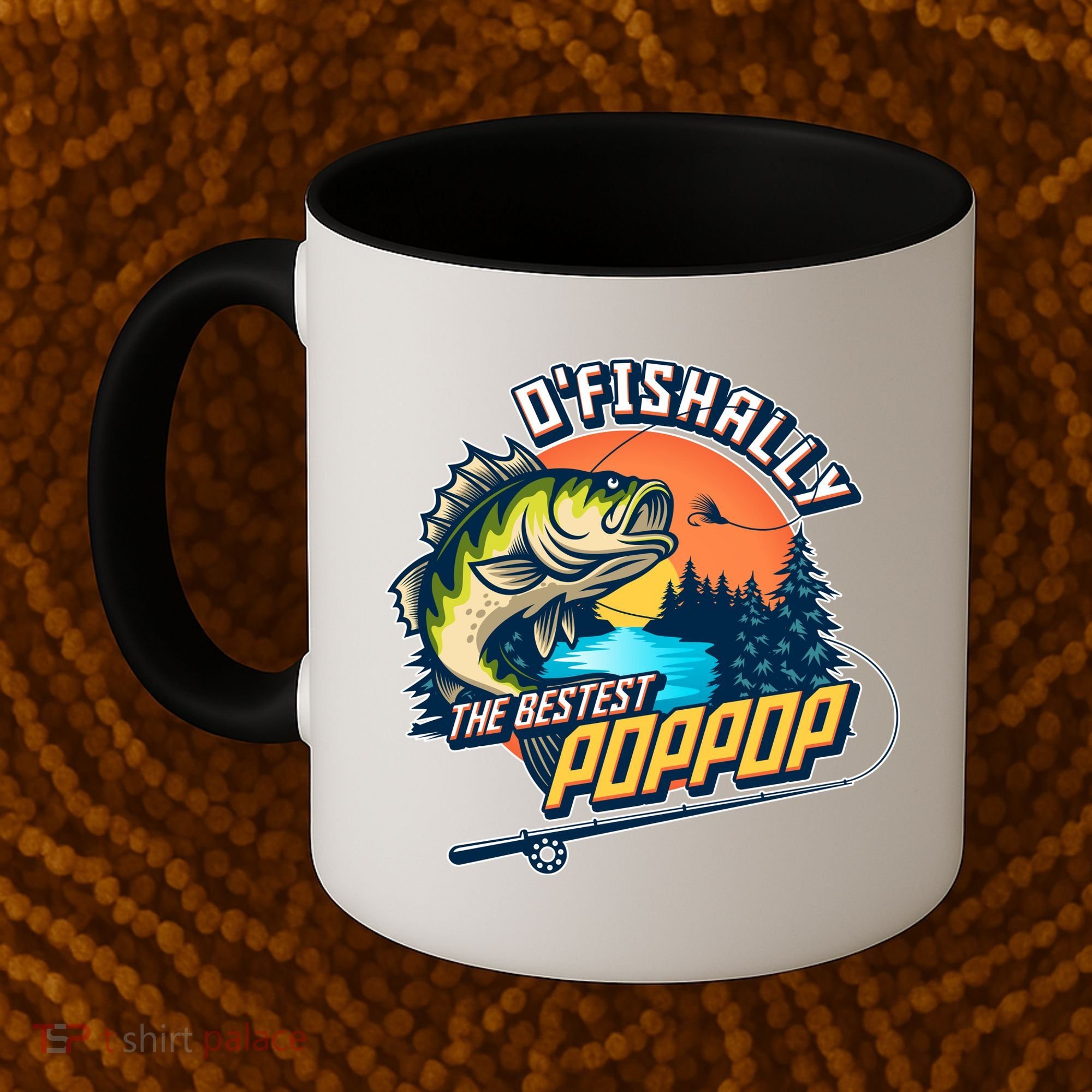 O Fishally The Bestest PopPop Coffee Mug