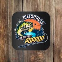 O Fishally The Bestest PopPop Coaster thumb 0