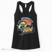 O Fishally The Bestest Papa Women's Tank Top thumb 0