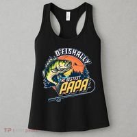 O Fishally The Bestest Papa Women's Tank Top thumb 3