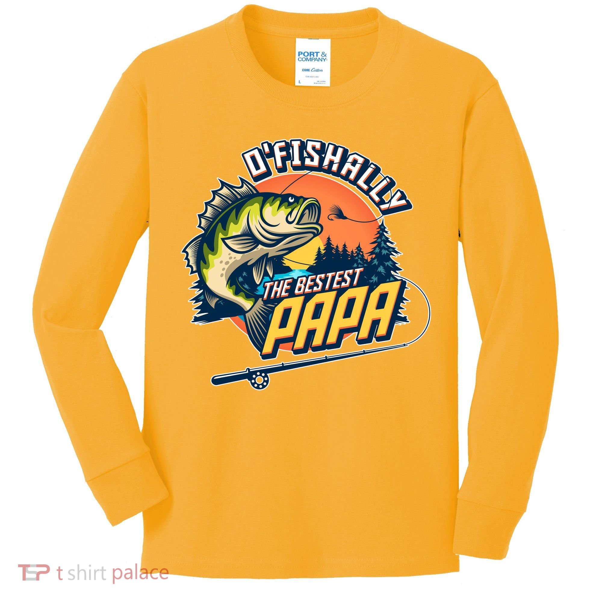 O Fishally The Bestest Papa Kids Long Sleeve Shirt