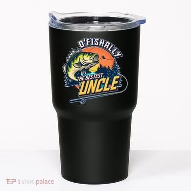 O Fishally The Bestest Uncle Tumbler