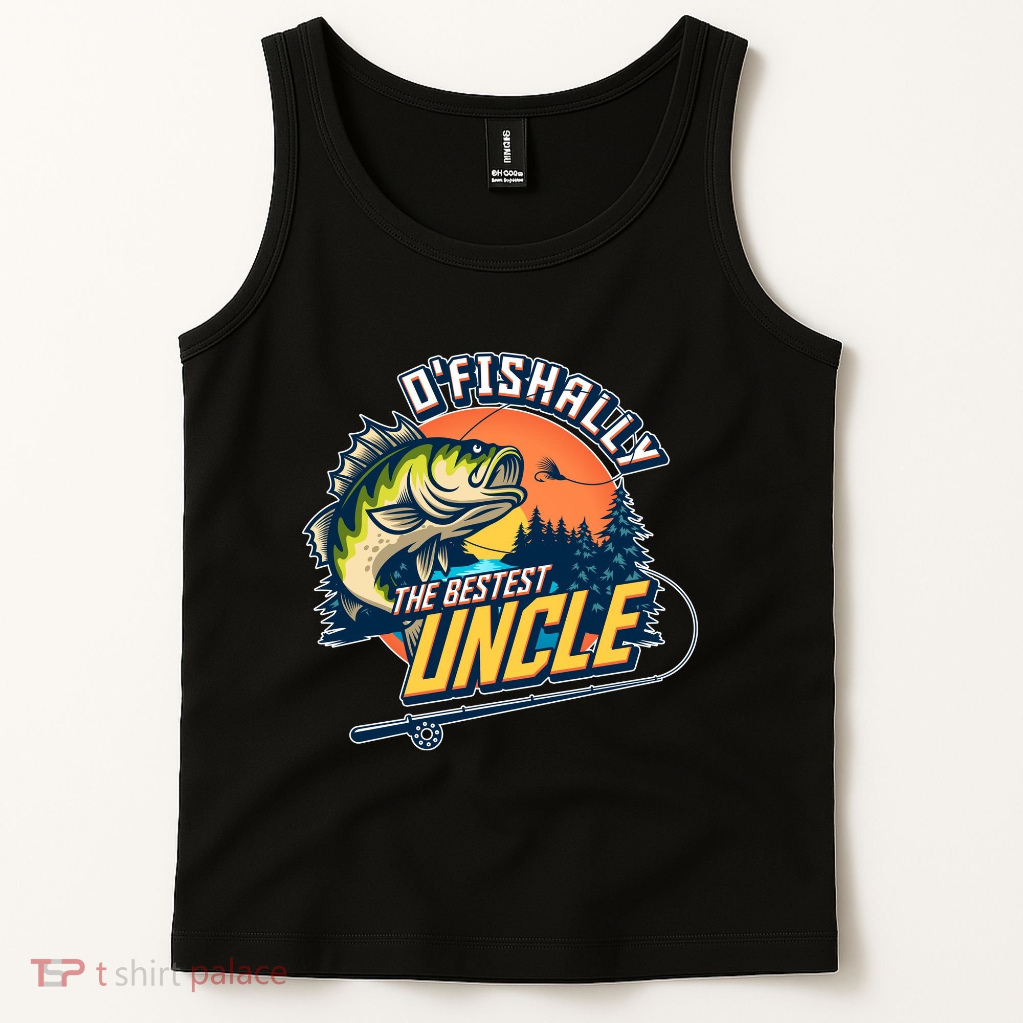 O Fishally The Bestest Uncle Tank Top