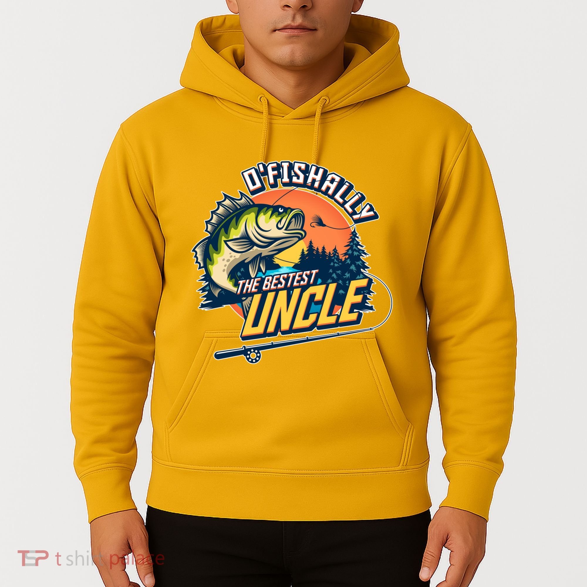 O Fishally The Bestest Uncle Hoodie