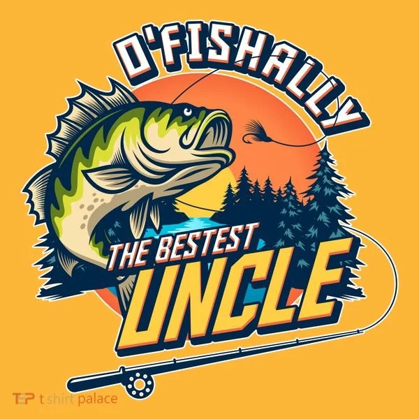 O Fishally The Bestest Uncle Baby Bodysuit