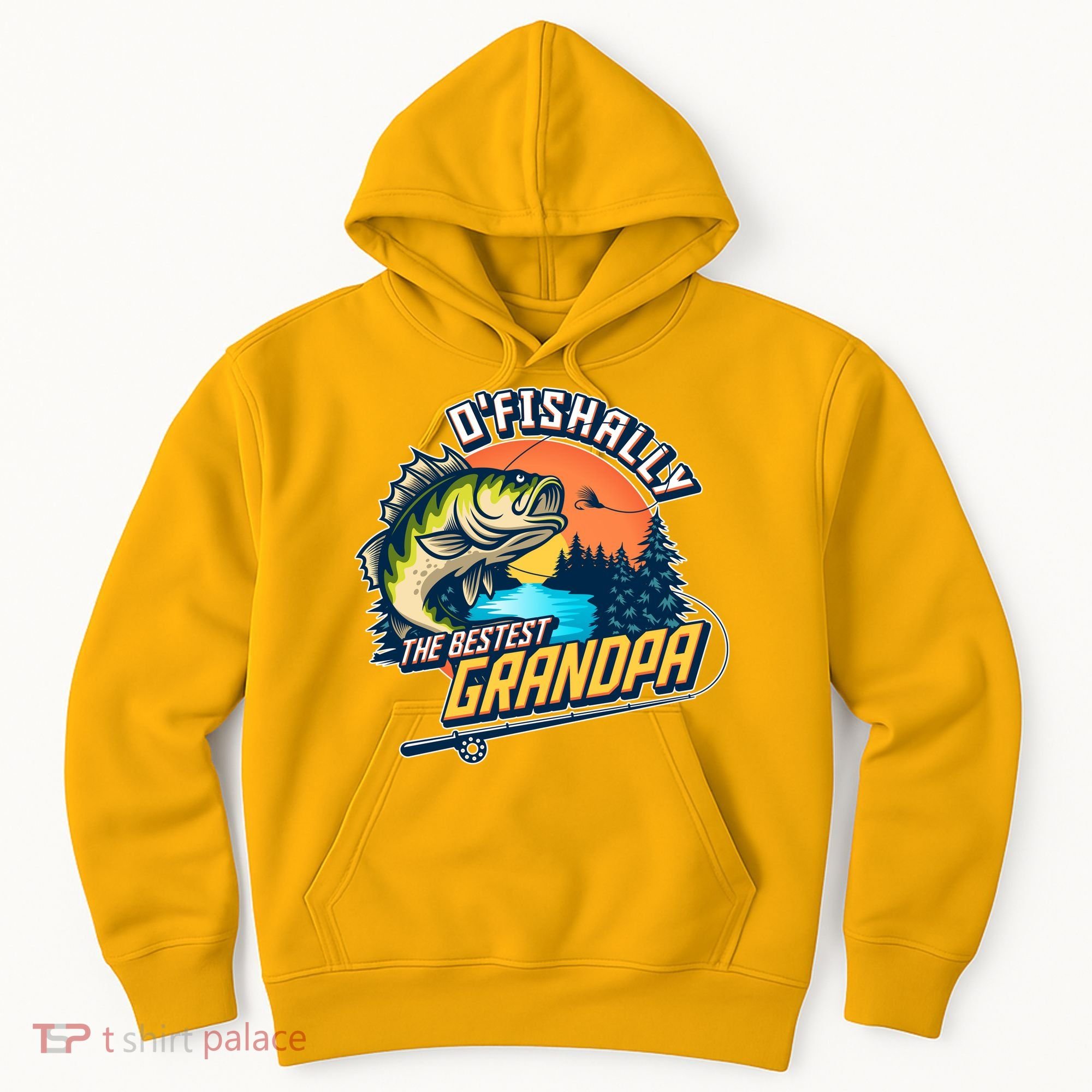 O Fishally The Bestest Grandpa Hoodie