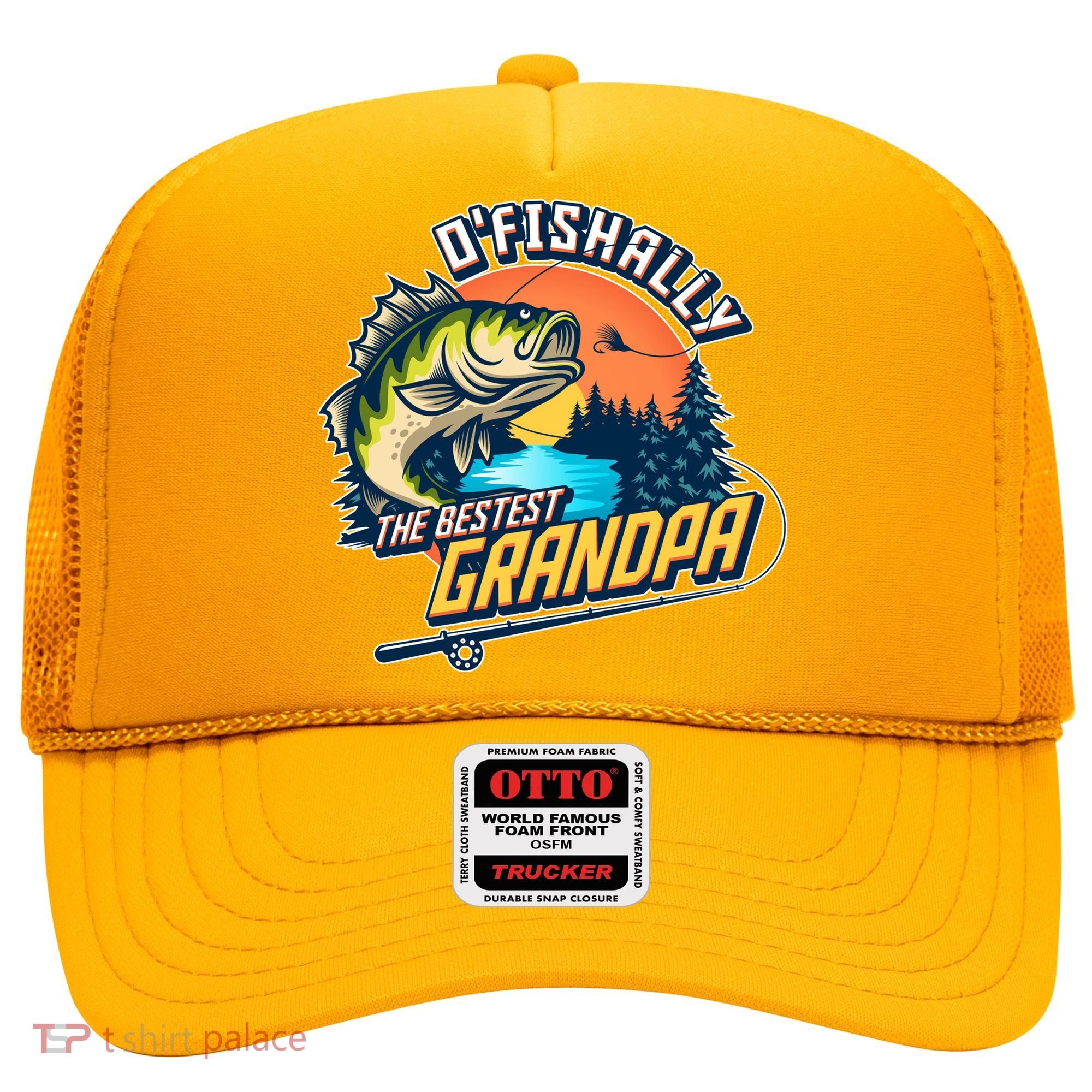 O Fishally The Bestest Grandpa Hat