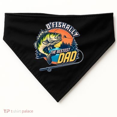 O Fishally The Bestest Dad USA-Made Doggie Bandana