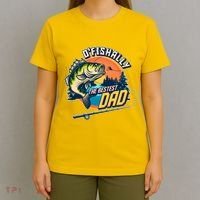 O Fishally The Bestest Dad T-Shirt thumb 4