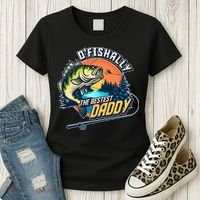O Fishally The Bestest Daddy Women's T-Shirt thumb 3