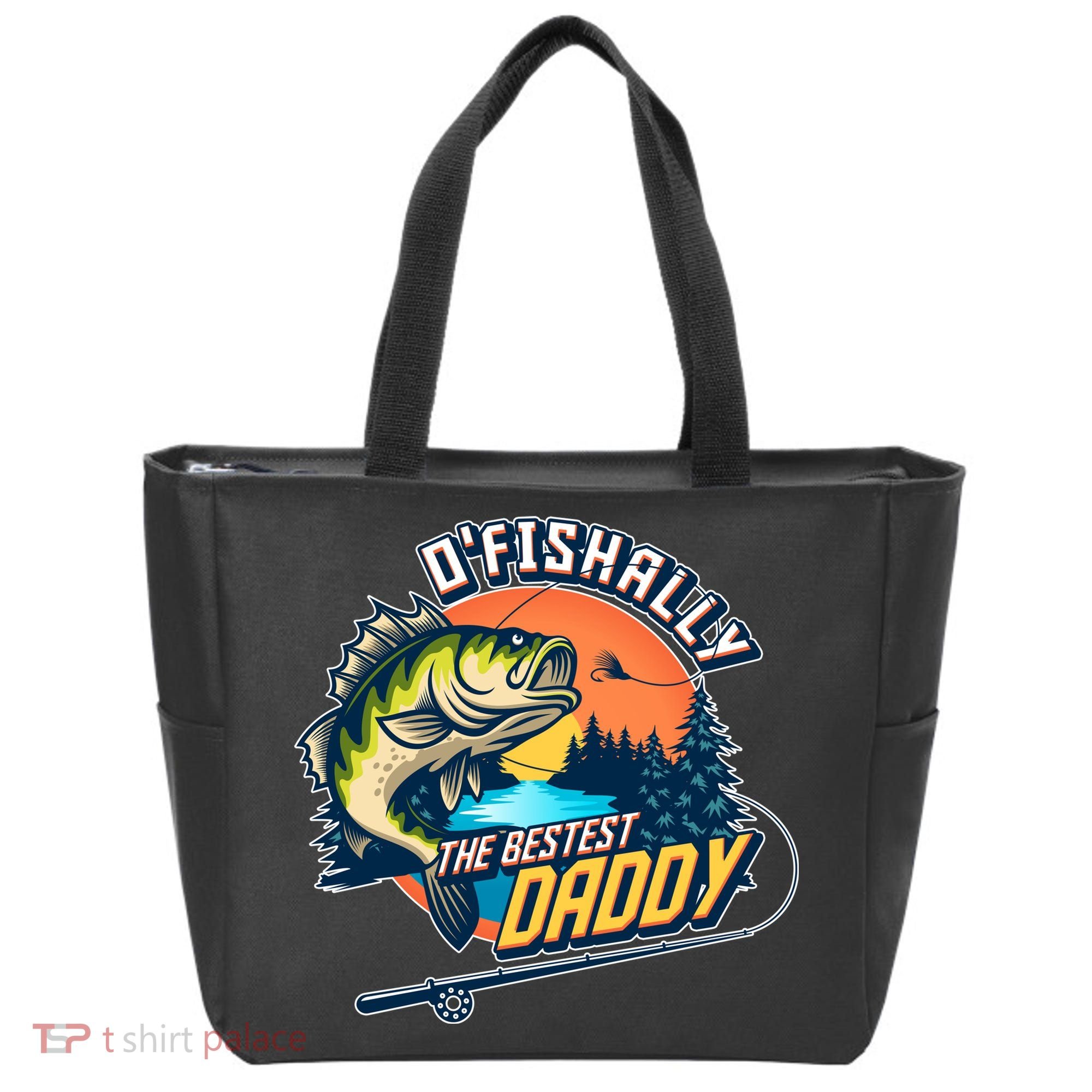 O Fishally The Bestest Daddy Tote Bag