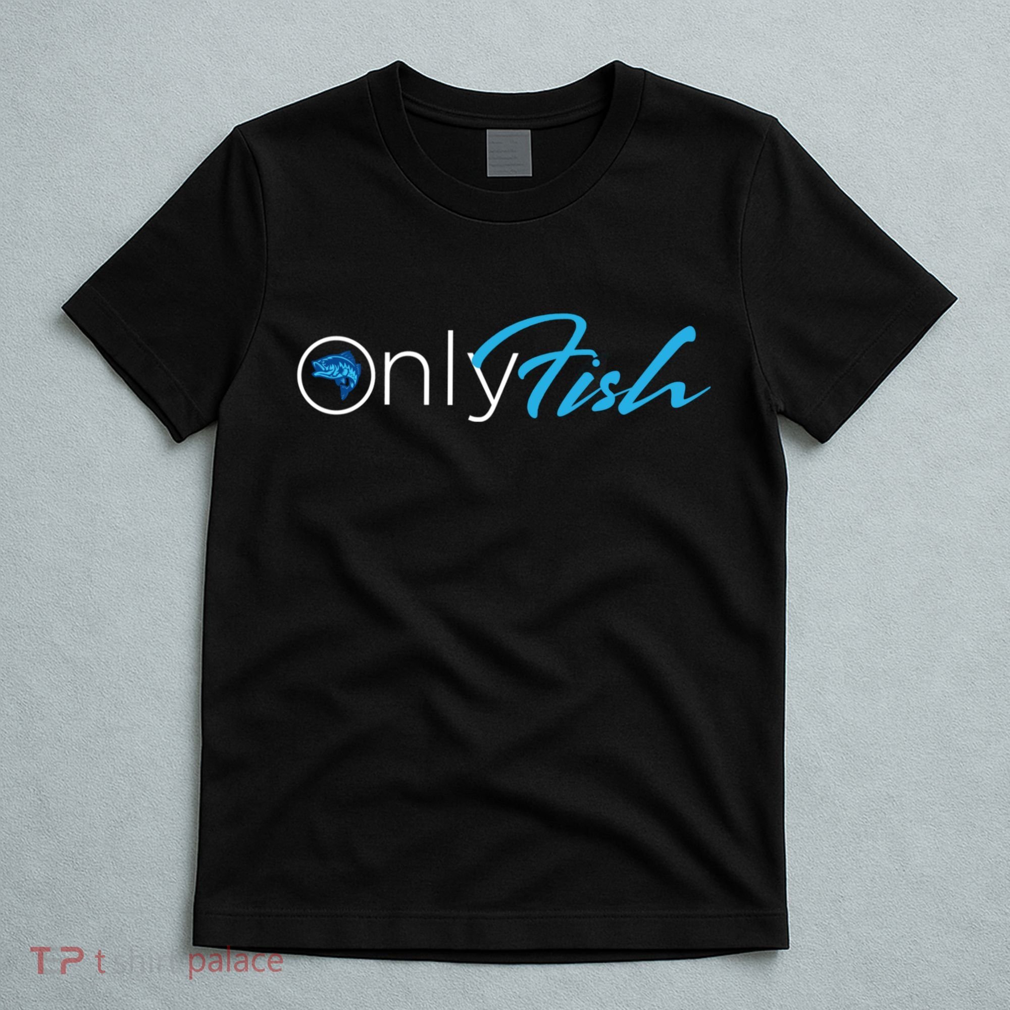 Onlyfish Fishing Tee T-Shirt