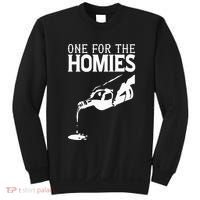 One For The Homies Chicano Art Cholo Mexican American Sweatshirt thumb 0