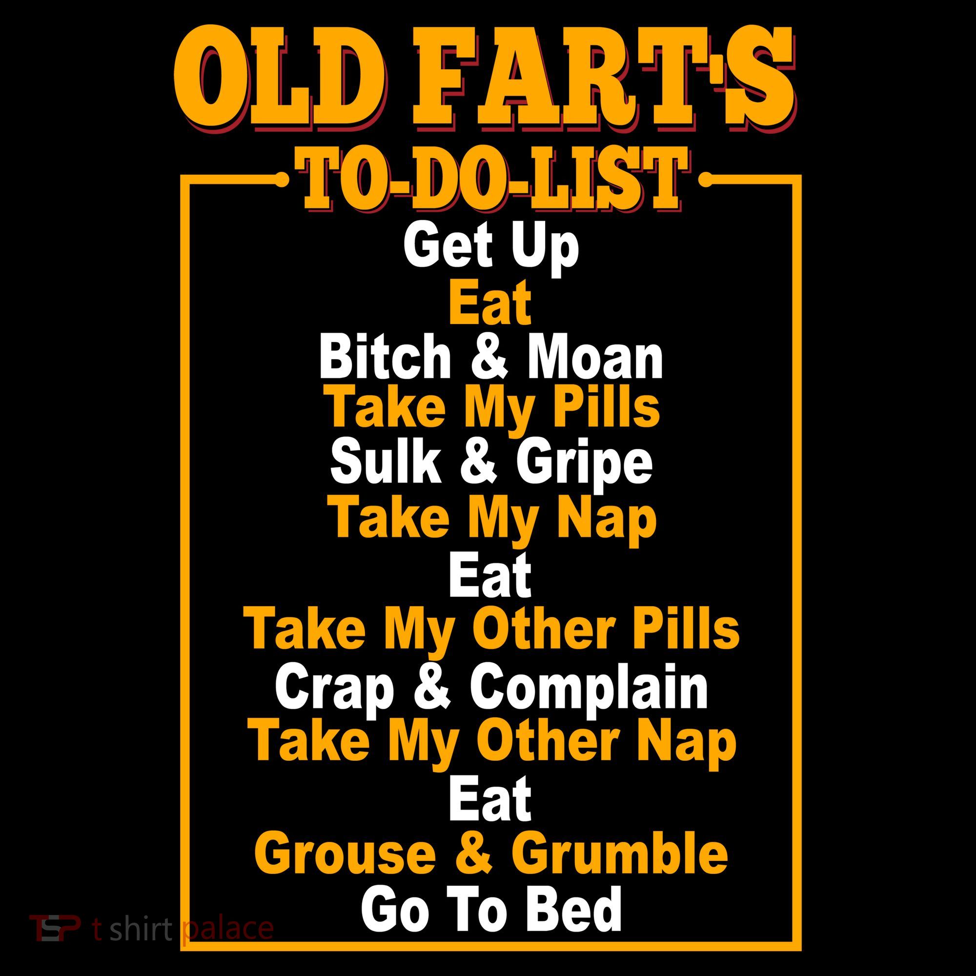 Old Fart's To Do List Coffee Mug