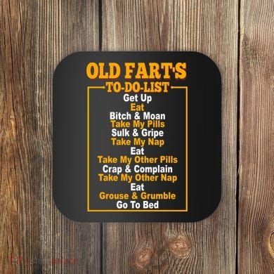 Old Fart's To Do List Coaster