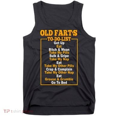 Old Fart's To Do List Tank Top