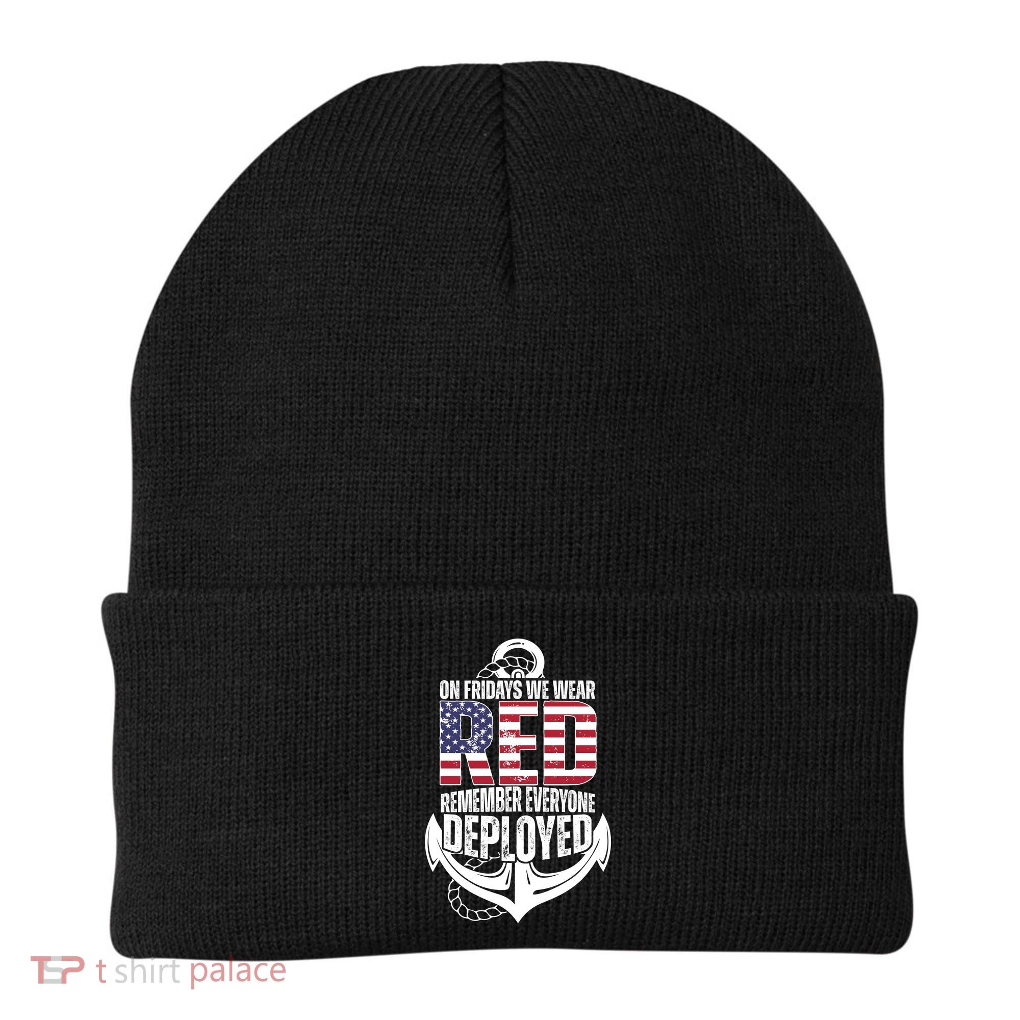 On Fridays We Wear Red Remember Everyone Deployed Beanie