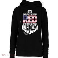 On Fridays We Wear Red Remember Everyone Deployed Womens Funnel Neck Pullover Hood thumb 0
