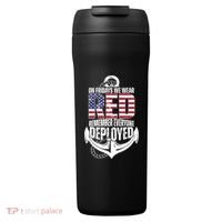 On Fridays We Wear Red Remember Everyone Deployed 24oz Duet Stainless Steel Tumbler thumb 0