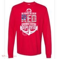 On Fridays We Wear Red Remember Everyone Deployed Comfort Colors Heavyweight Long Sleeve T-Shirt thumb 0