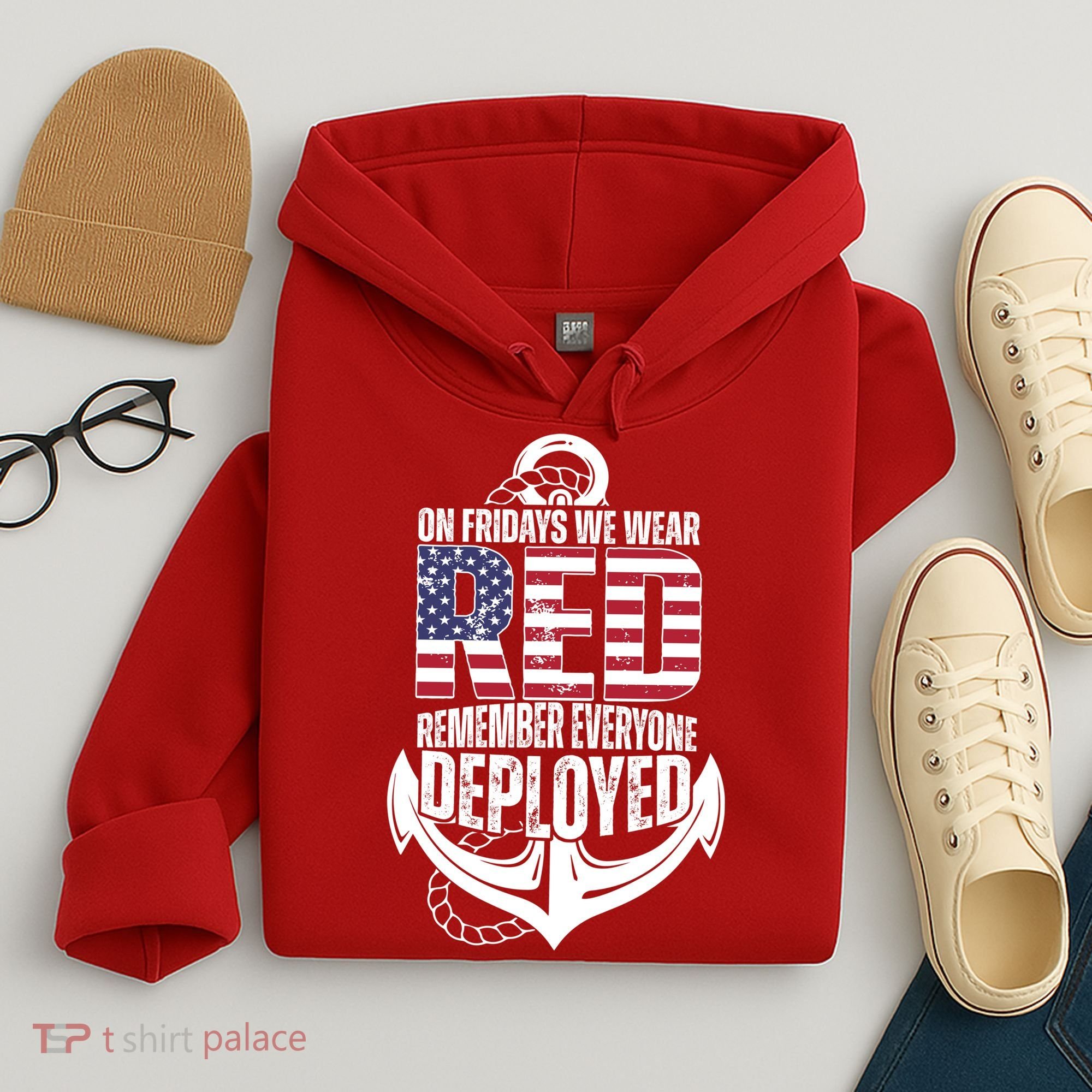 On Fridays We Wear Red Remember Everyone Deployed Hoodie