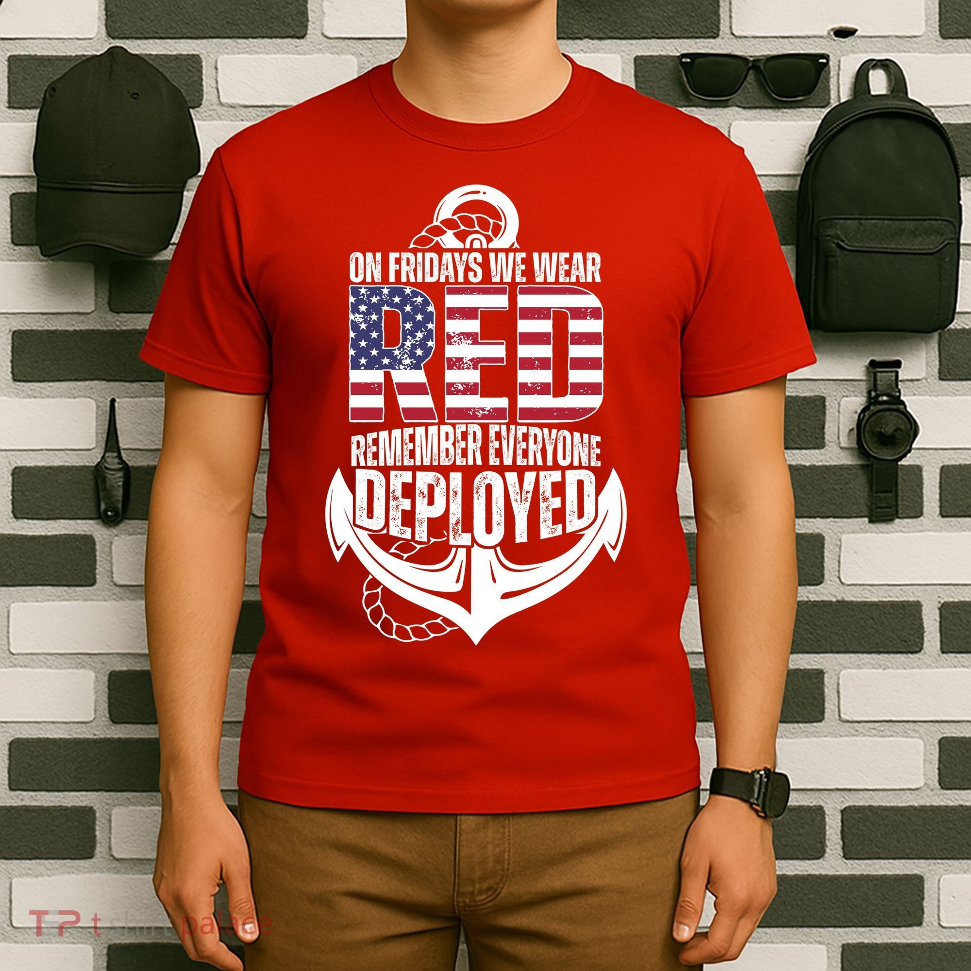 On Fridays We Wear Red Remember Everyone Deployed T-Shirt