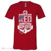 On Fridays We Wear Red Remember Everyone Deployed V-Neck T-Shirt thumb 0
