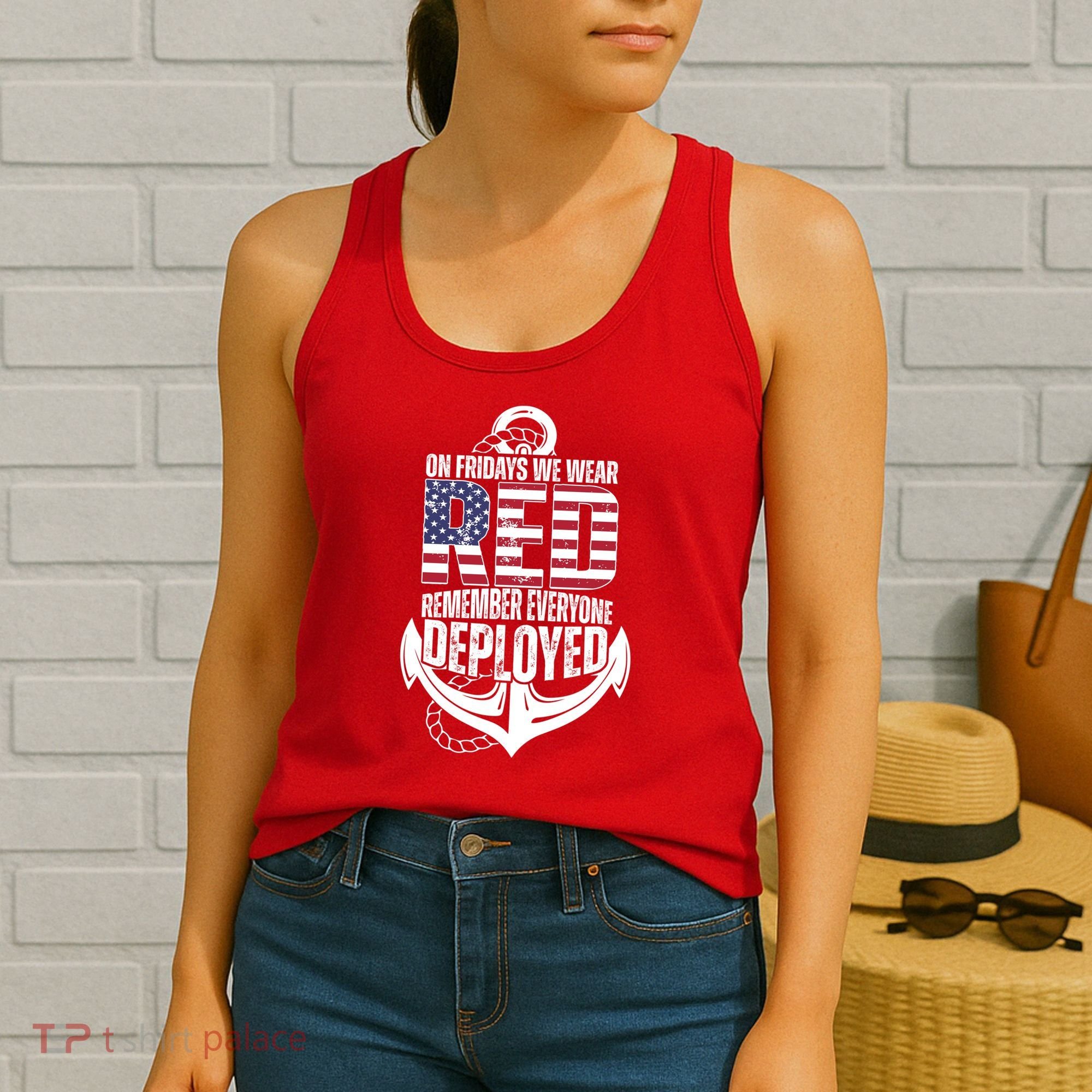 On Fridays We Wear Red Remember Everyone Deployed Women's Tank Top